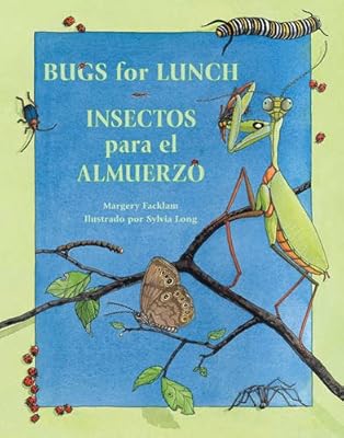 Bugs for Lunch/Insectos para el almuerzo