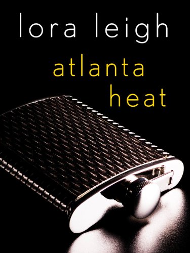 Atlanta Heat: A Navy SEALs Story by Lora Leigh