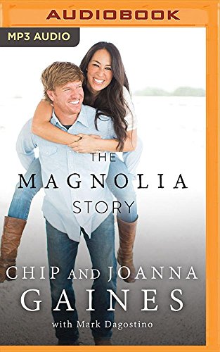 The Magnolia Story by Chip Gaines