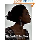 The Oprah Winfrey Show: Reflections on an American Legacy