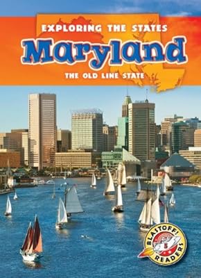 Maryland: The Old Line State