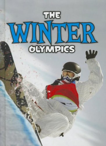 The Winter Olympics by Nick Hunter