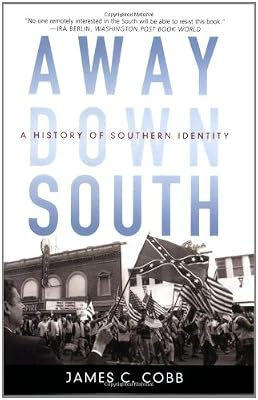 Away Down South: A History of Southern Identity