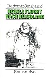 Hegels Flucht Helgoland - Radomir Smiljanic