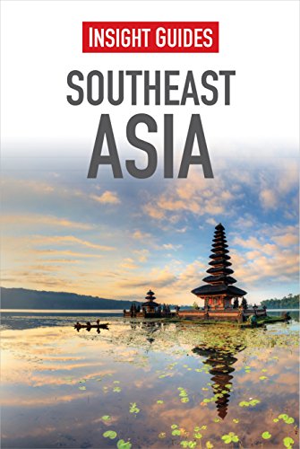 Southeast Asia by Insight Guides