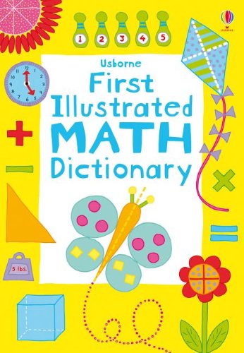 First Illustrated Math Dictionary by Kirsteen Rogers