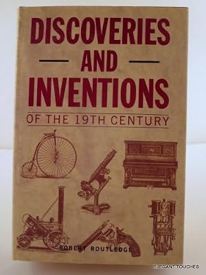 Discoveries and Inventions of the 19th Century