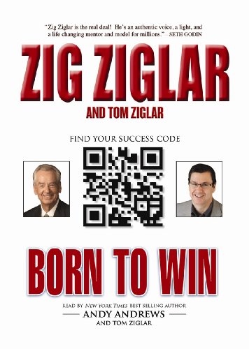 Born to Win by Zig Ziglar