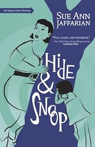Hide and Snoop (The Odelia Grey Mysteries Book 7)