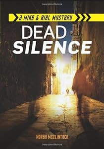 Dead Silence by Norah McClintock