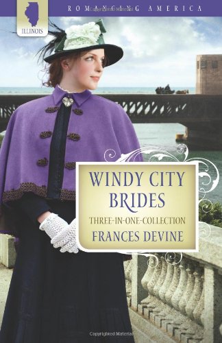 Windy City Brides by Frances Devine