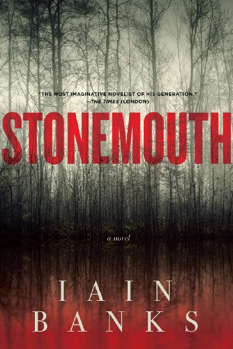 Stonemouth: A Novel by Iain Banks