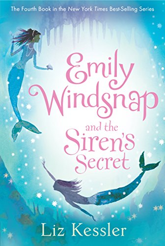 Emily Windsnap and the Siren's Secret by Liz Kessler