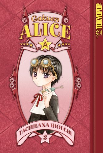 Gakuen Alice Volume 3 by Tachibana Higuchi