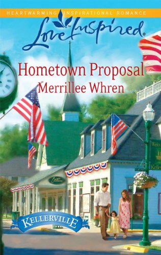 Hometown Proposal by Merrillee Whren