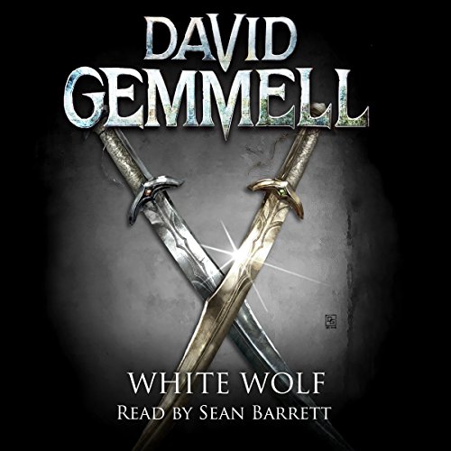 White Wolf: Drenai Series by David Gemmell
