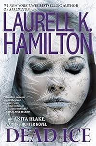 Dead ice : an Anita Blake, vampire hunter novel