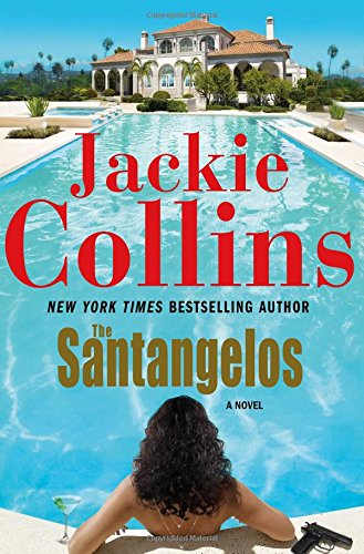 The Santangelos: A Novel by Jackie Collins