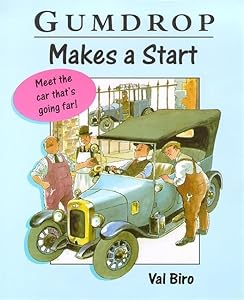 Gumdrop Makes a Start by Val Biro