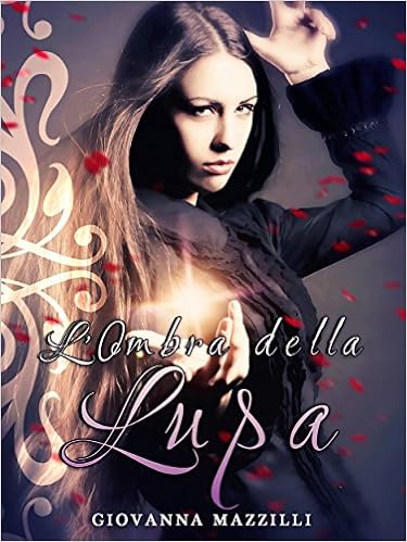 Giovanna Mazzilli - L'Ombra della Lupa (2014)