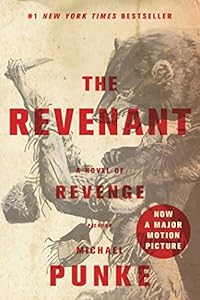 The revenant : a novel of revenge