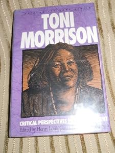 Toni Morrison: Critical Perspectives Past and Present (Amistad Literary Series)