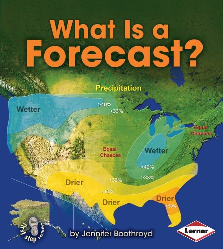 What Is a Forecast? by Jennifer Boothroyd