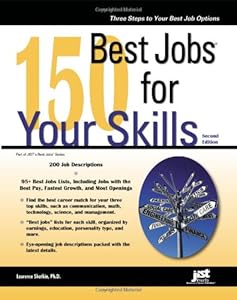 150 Best Jobs for Your Skills, 2nd Ed