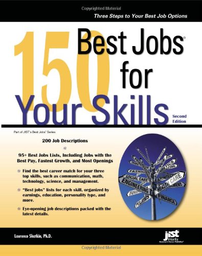 150 Best Jobs for Your Skills, 2nd Ed by Laurence Shatkin