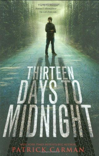 Thirteen Days to Midnight by Patrick Carman