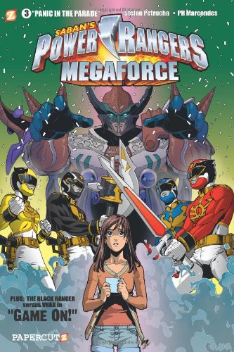 Power Rangers Megaforce #3: Panic in the Parade by Stefan Petrucha