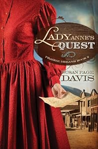 Lady Anne's Quest (Prairie Dreams)