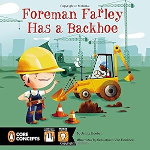 Foreman Farley Has a Backhoe