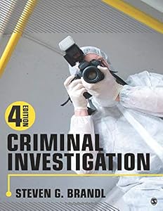 Criminal Investigation by Steven G. Brandl