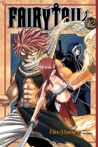 Fairy Tail, Vol. 12 by Hiro Mashima