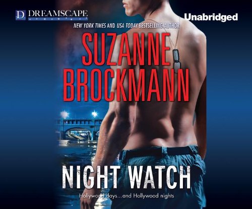Night Watch (Tall, Dark & Dangerous) by Suzanne Brockmann