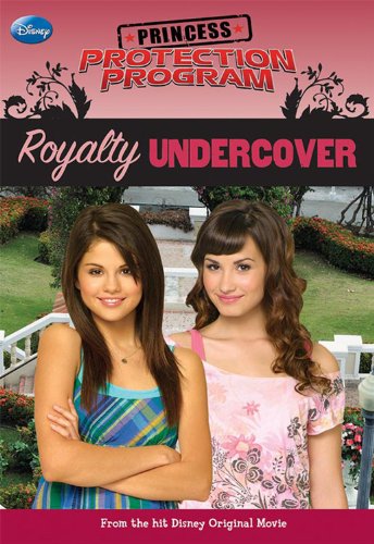 Royalty Undercover (Princess Protection Program, No. 2) by Wendy Loggia