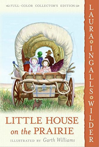 Little House on the Prairie by Laura Ingalls Wilder