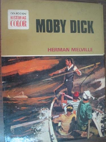 Moby Dick (Classical Adventure Stories in Colour) by Herman Melville