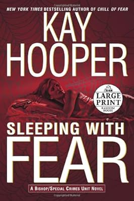 Sleeping with Fear (Bishop/Special Crimes Unit Novels)