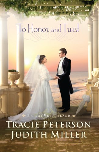 To Honor and Trust by Tracie Peterson
