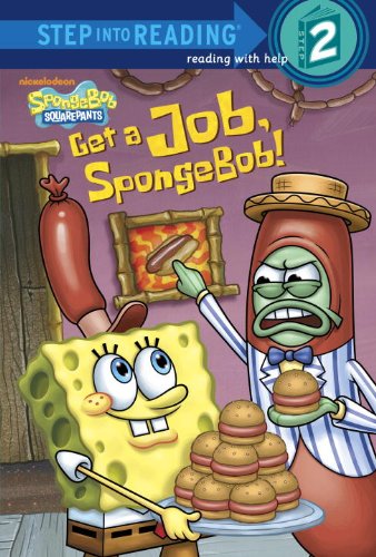 Get a Job, SpongeBob! by Random House