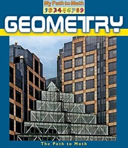 Geometry (My Path to Math)