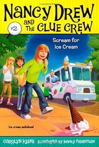 Scream for Ice Cream (Nancy Drew and the Clue Crew #2)