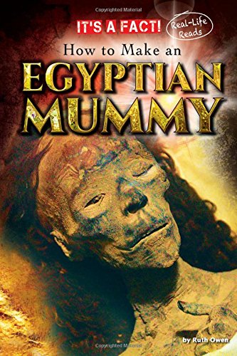 How to Make an Egyptian Mummy by Ruth Owen