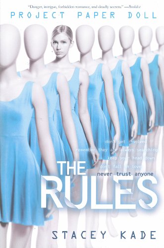 Project Paper Doll: The Rules by Stacey Kade