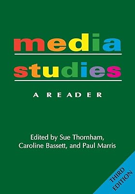 Media Studies: A Reader - 3nd Edition