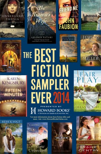 The Best Fiction Sampler Ever 2014 - Howard Books: A Free Sampling of Spring Fiction Titles