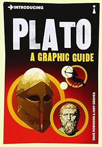Introducing Plato: A Graphic Guide by Dave Robinson
