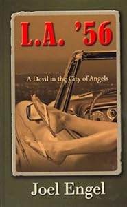 L. A. '56: A Devil in the City of Angels